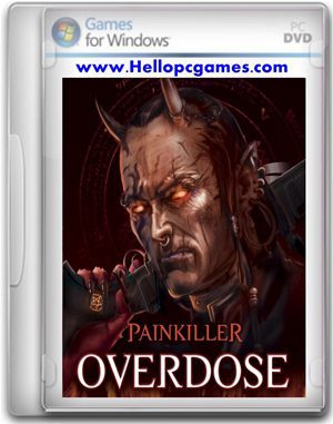 Painkiller Overdose Game