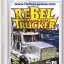 Rebel Trucker Cajun Blood Money Game