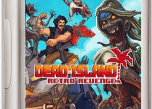Dead Island Retro Revenge Game
