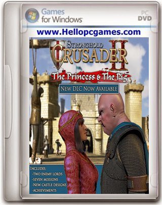 Stronghold Crusader 2 The Princess and The Pig Game