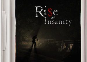 Rise of Insanity Best First-person Psychological Horror Game