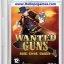 Wanted Guns Game