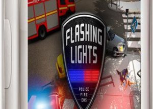 Flashing Lights Police Fire EMS Best Open World Police, Firefighting PC Game