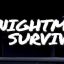 Nightmare Survival Game