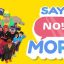 Say No! More Game