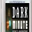 DARK MINUTE: Kira’s Adventure Game