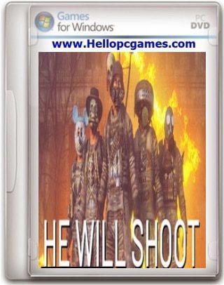 He Will Shoot Game download