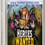 Heroes Wanted Best Card Combinations and Strategy Game