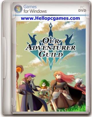 Our Adventurer Guild