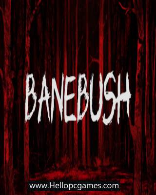 Banebush PC Game Free Download