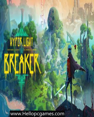 Hyper Light Breaker PC Game Free Download
