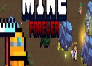 MINE : FOREVER