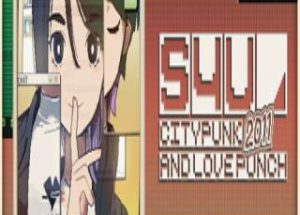 S4U: Citypunk 2011 and Love Punch