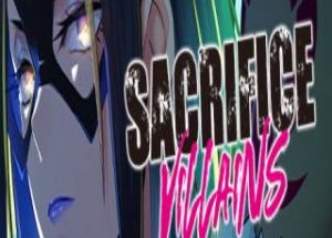 SACRIFICE VILLAINS