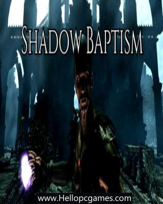 Shadow Baptism PC Game Free Download
