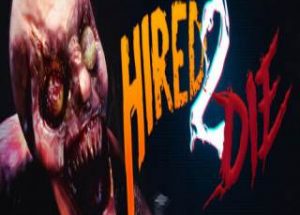 Hired 2 Die
